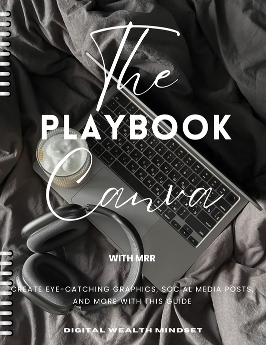 The Canva Playbook with MRR (Master Resell Rights)
